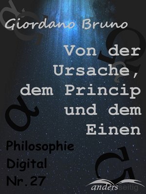 cover image of Von der Ursache, dem Princip und dem Einen